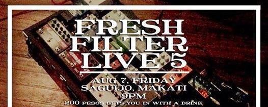 Fresh Filter LIVE 5
